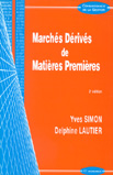Marchés Dérivés de Matières Premières