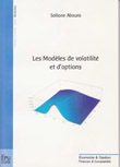 Les modèles de volatilité et d'options